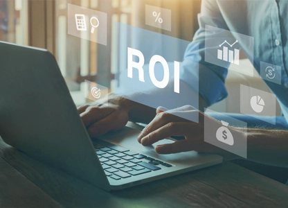 Maximizing ROI